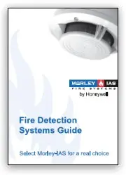 Fire Detection Systems Guide - Morley-IAS by Honeywell